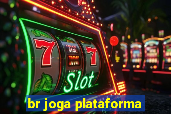 br joga plataforma